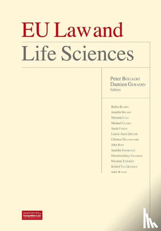 Peter, Bogaert, Damien, Professor of Law Geradin (College of Europe) - Eu Law and Life Sciences