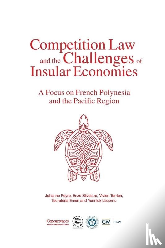  - Competition Law and the Challenges of Insular Economies