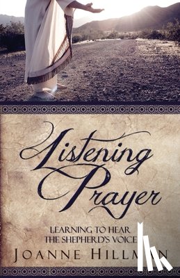 Hillman, Joanne - Listening Prayer