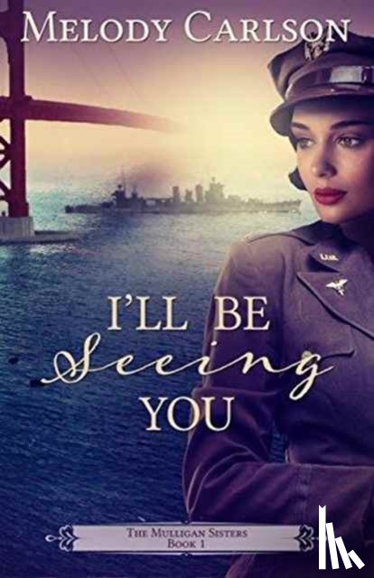 Carlson, Melody - I'll Be Seeing You