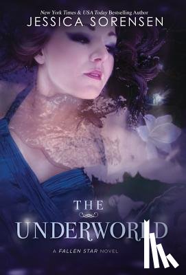 Sorensen, Jessica - The Underworld