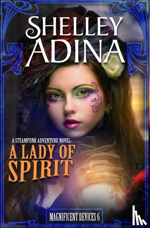 Adina, Shelley - A Lady of Spirit
