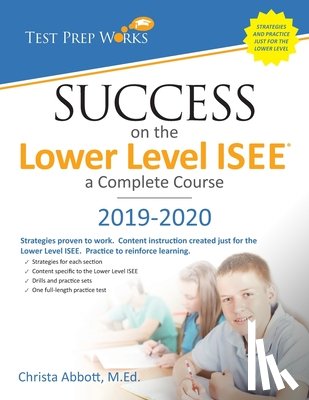 Abbott M. Ed, Christa B. - Success on the Lower Level ISEE - A Complete Course