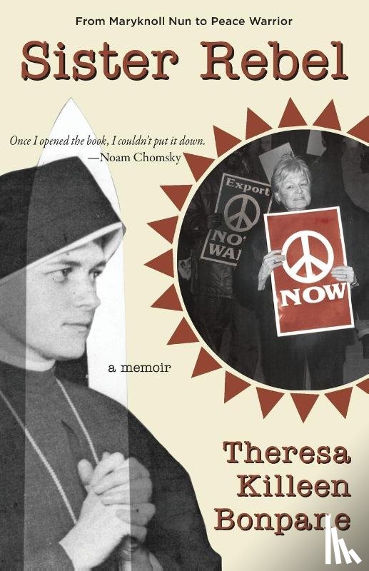 Bonpane, Theresa - Sister Rebel