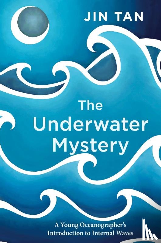 Tan, Jin - The Underwater Mystery