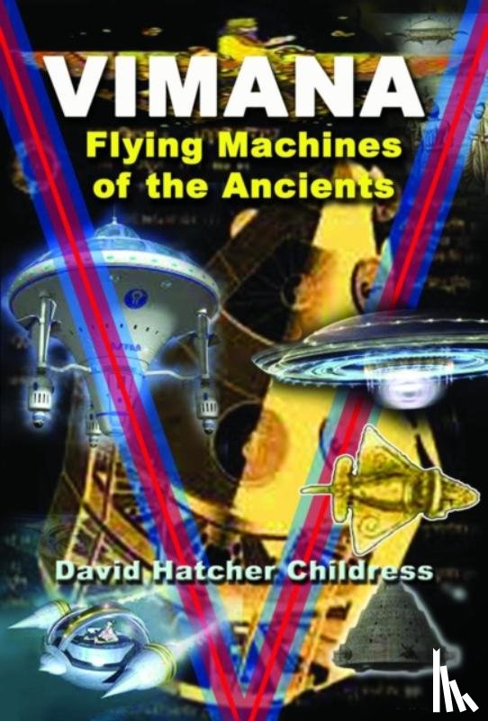 Childress, David Hatcher (David Hatcher Childress) - Vimana