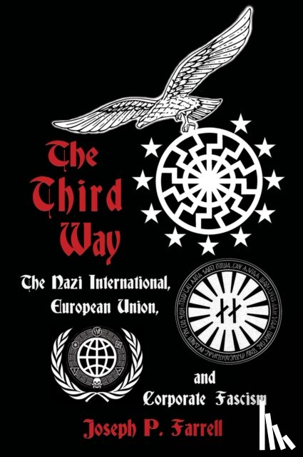 Farrell, Joseph P. (Joseph P. Farrell) - The Thrid Way