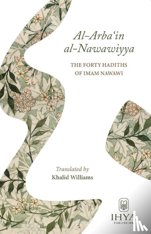 Al-Nawawi, Yahya Ibn Sharaf - Al-Arba'in al-Nawawiyya