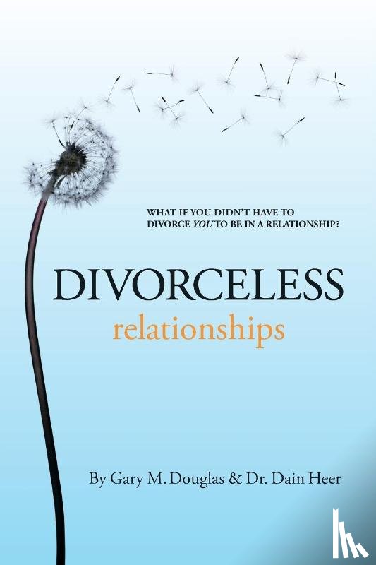 Douglas, Gary M - Divorceless Relationships