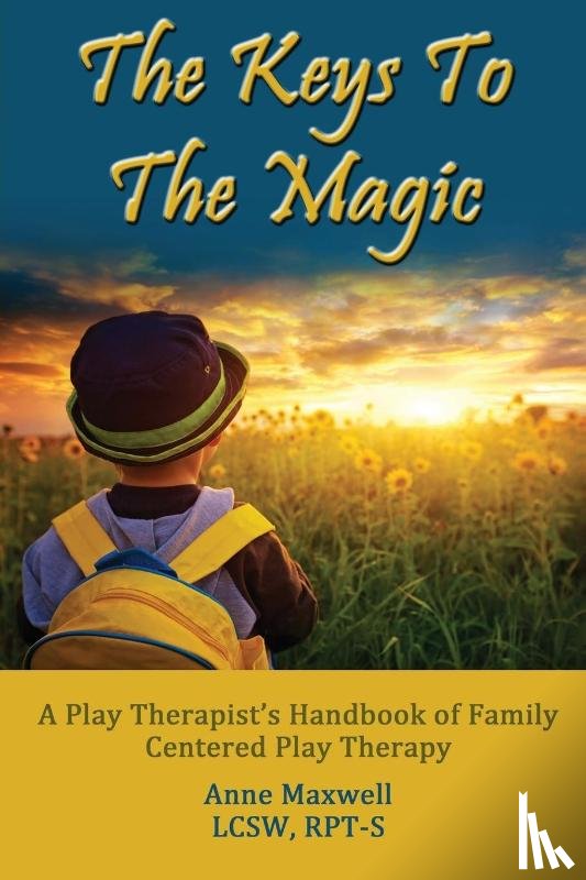 Maxwell, Anne - The Keys to the Magic