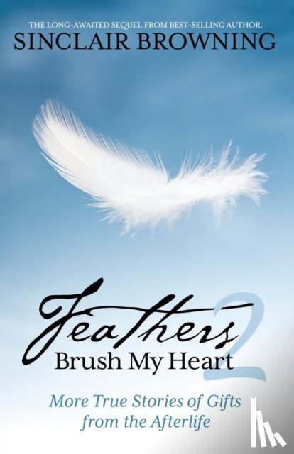 Browning, Sinclair - Feathers Brush My Heart 2