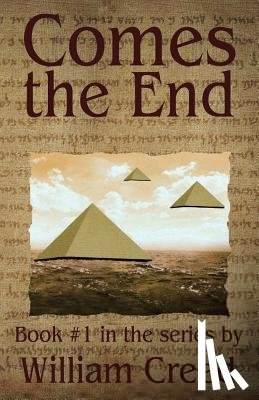 Creed, William - Comes the End