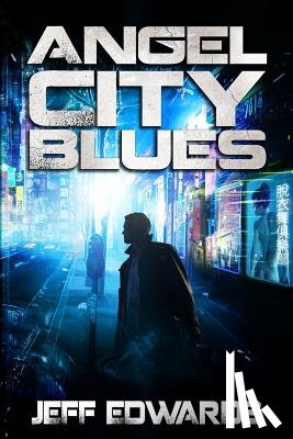 Edwards, Jeff - Angel City Blues