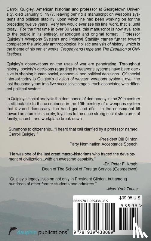 Quigley, Carroll - Weapons Systems and Political Stability