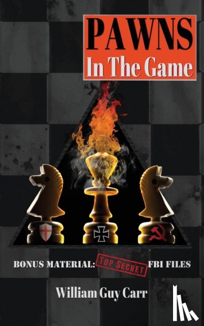 Carr, William Guy - Pawns In The Game