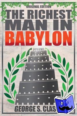 Clason, George S - Richest Man In Babylon - Original Edition