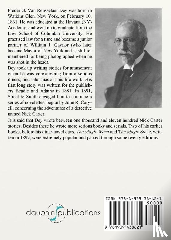 Rensselaer Dey, Frederick Van - The Magic Story - Original Edition