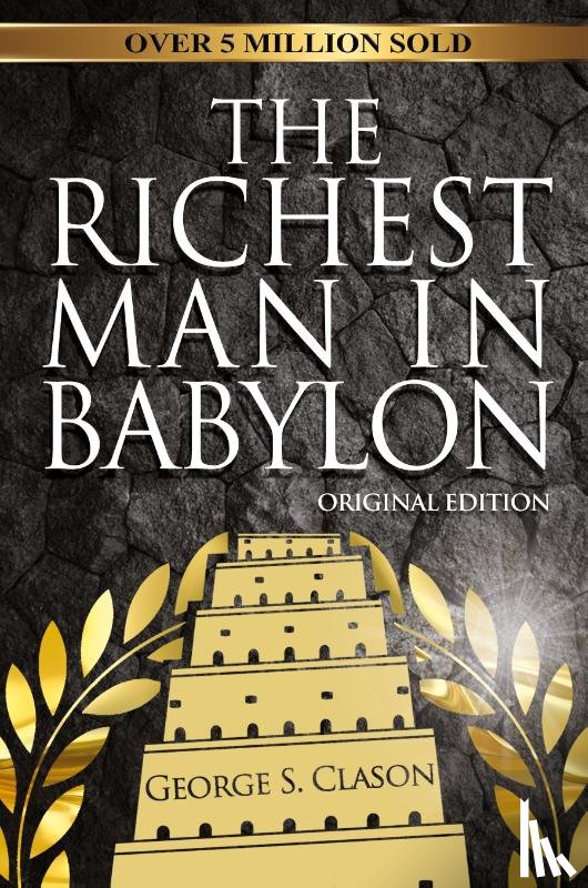 Clason, George S - The Richest Man In Babylon - Original Edition