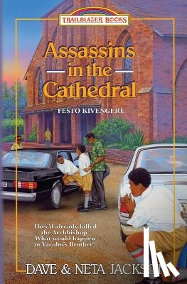 Jackson, Neta - Assassins in the Cathedral: Introducing Festo Kivengere