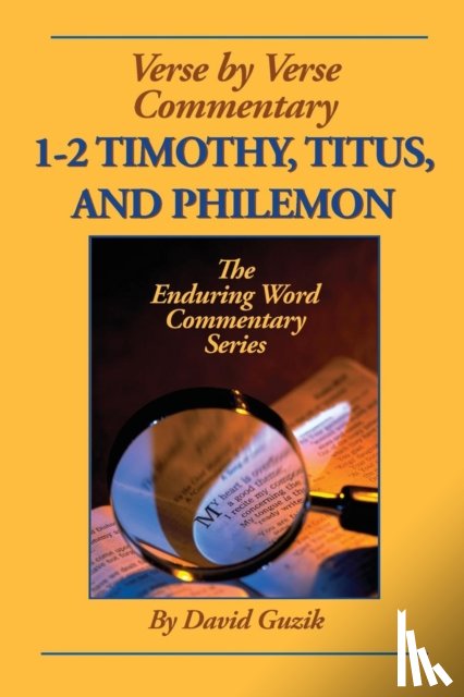 Guzik, David - 1-2 Timothy, Titus, Philemon