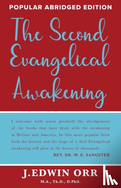 Orr, J Edwin - The Second Evangelical Awakening