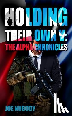 Ivester, E. T. - Holding Their Own V: The Alpha Chronicles