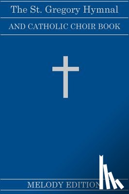 Montani, Nicola A - The St. Gregory Hymnal and Catholic Choir Book (Fairhaven Press