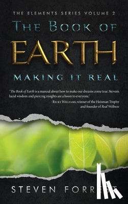 Forrest, Steven - The Book of Earth: Making It Real