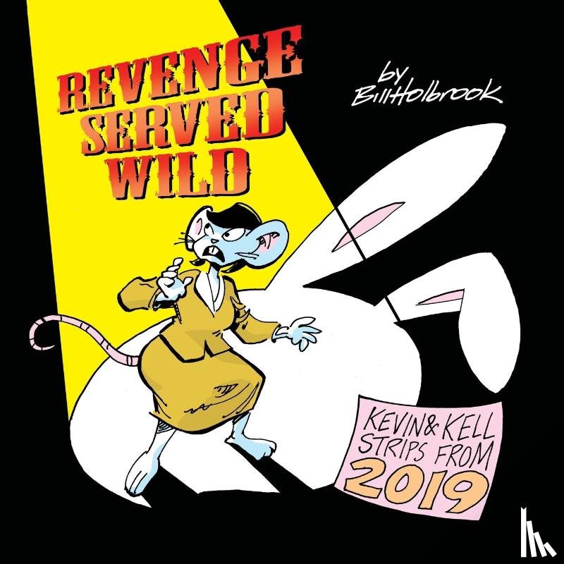 Holbrook, Bill - Revenge Served Wild
