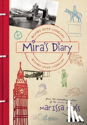 Moss, Marissa - Mira's Diary: Bombs Over London
