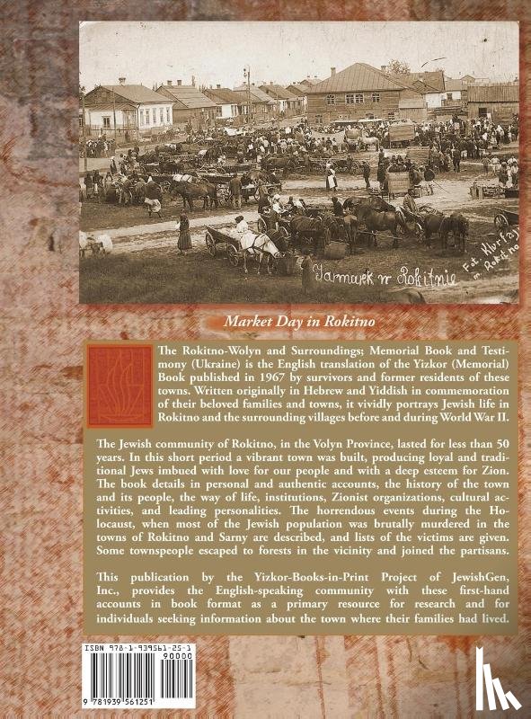  - Rokitno-Wolyn and Surroundings - Memorial Book and Testimony Translation of Rokitno (Volin) ve-ha-seviva; Sefer Edut ve-Zikaron