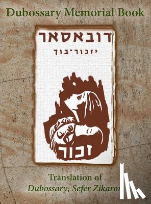 Rubin, Y - Dubossary Memorial Yizkor Book (Dubasari, Moldova) - Translation of Dubossary; Sefer Zikaron