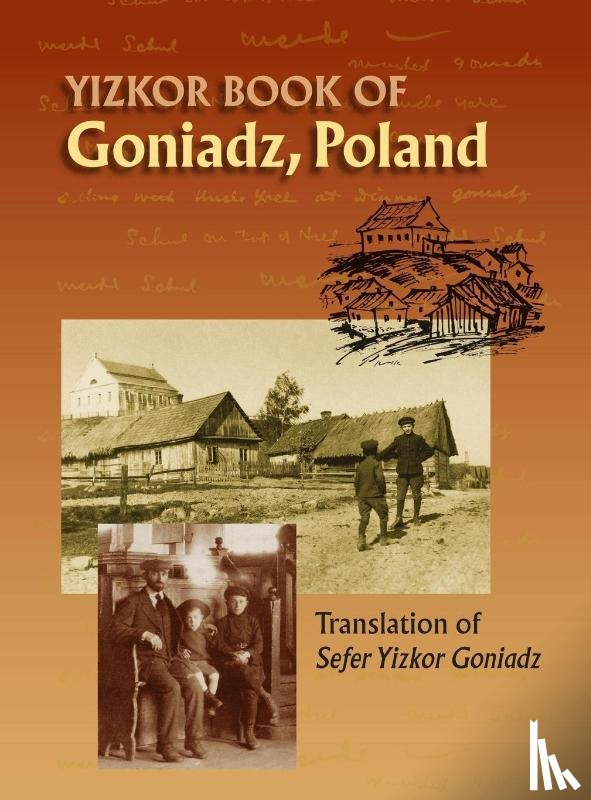  - Memorial Book of Goniadz Poland