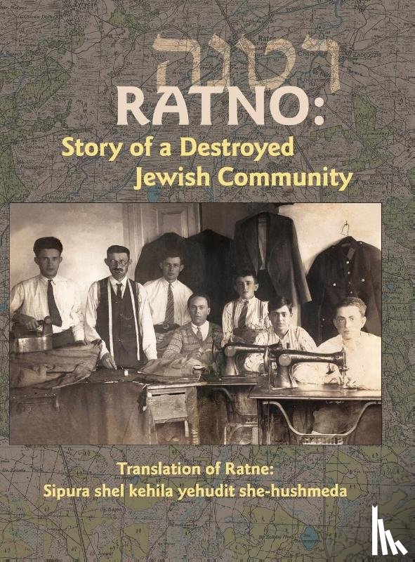  - Translation of Ratno Yizkor Book