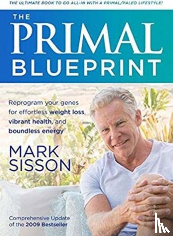 Mark Sisson - The Primal Blueprint