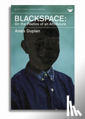 Duplan, Anas - Blackspace