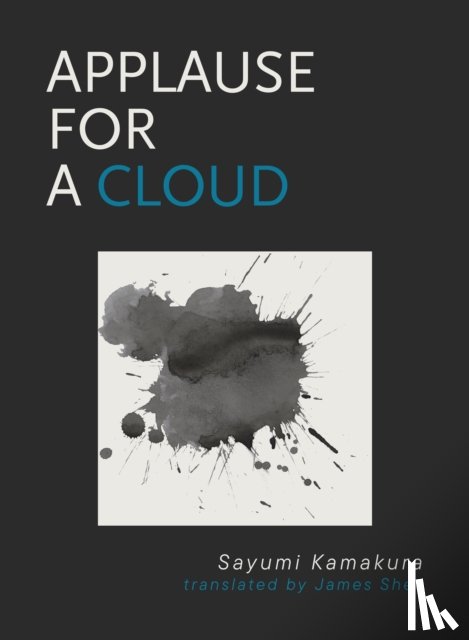 Kamakura, Sayumi - Applause for a Cloud