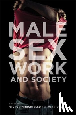 Minichiello, Victor, Scott, John - Male Sex Work and Society
