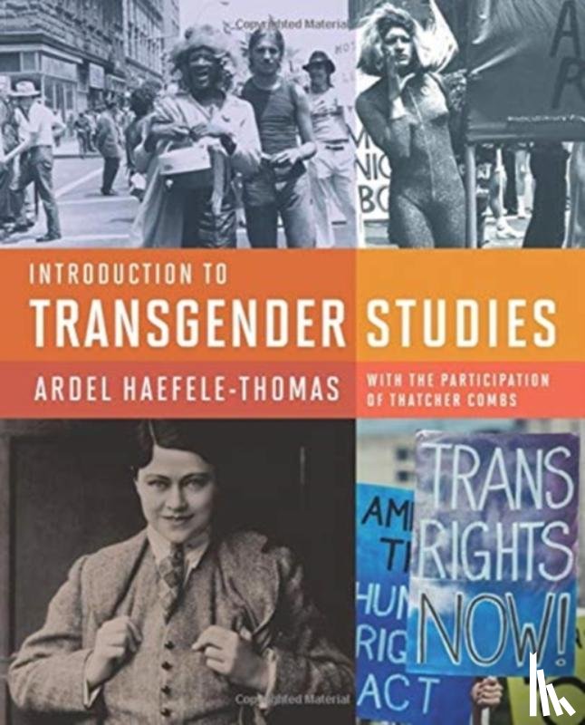 Haefele–thomas, Ardel, Combs, Thatcher, Stryker, Susan - Introduction to Transgender Studies