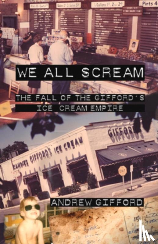 Gifford, Andrew - We All Scream