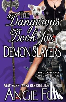 Fox, Angie - The Dangerous Book for Demon Slayers