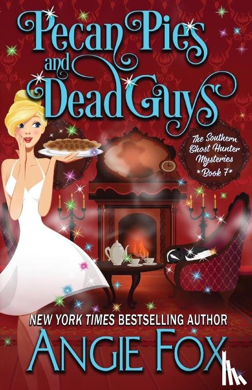 Fox, Angie - Pecan Pies and Dead Guys