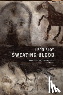 Bloy, Leon - Sweating Blood
