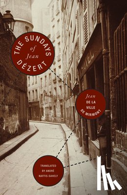 La Ville de Mirmont, Jean de - The Sundays of Jean Dezert