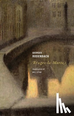 Rodenbach, Georges - Bruges-la-Morte