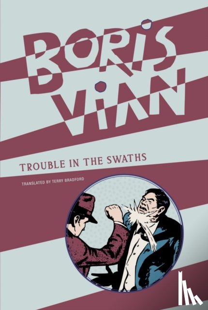 Vian, Boris - Trouble in the Swaths