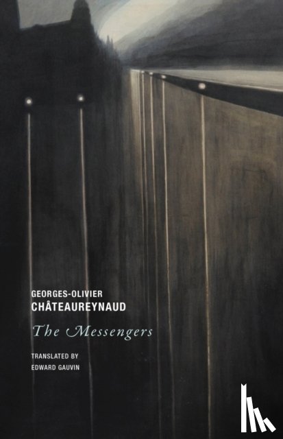 Chateaureynaud, Georges-Olivier - The Messengers