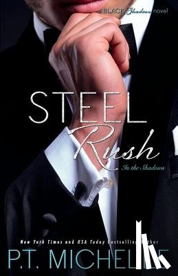 Michelle, P. T. - Steel Rush