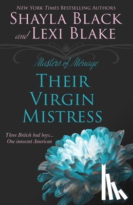 Blake, Lexi - Their Virgin Mistress