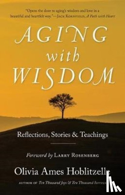 Hoblitzelle, Olivia Ames - Aging With Wisdom